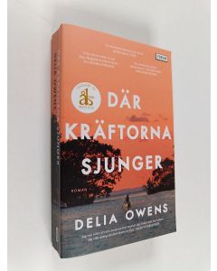 Kirjailijan Delia Owens käytetty kirja Där kräftorna sjunger