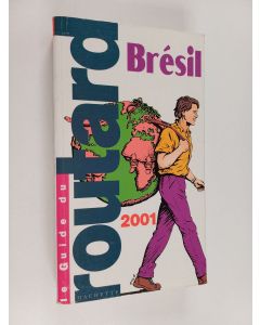 Kirjailijan Collectif, käytetty kirja Brésil 2001
