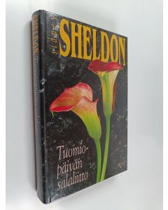 Kirjailijan Sidney Sheldon käytetty kirja Tuomiopäivän salaliitto