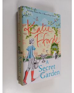Kirjailijan Katie Fforde käytetty kirja A secret garden