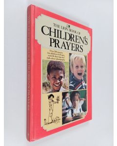 Kirjailijan Mary Batchelor käytetty kirja The Lion Book of Children's Prayers