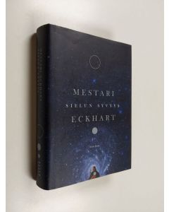 Kirjailijan mestari Eckart käytetty kirja Sielun syvyys