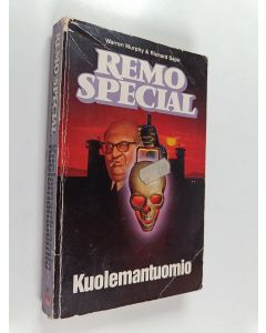 Kirjailijan Warren Murphy & Richard Sapir käytetty kirja Remo special - kuolemantuomio