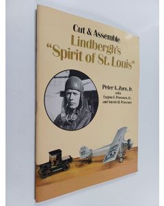 Kirjailijan Peter A. Zorn käytetty teos Cut and Assemble Lindbergh's "Spirit of St. Louis"
