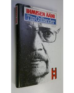 Kirjailijan Tito Colliander uusi kirja Ihmisen ääni