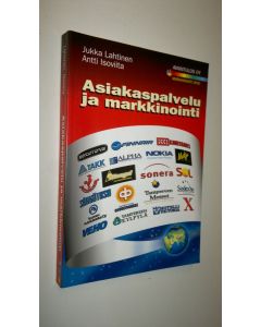 Kirjailijan Jukka Lahtinen käytetty kirja Asiakaspalvelu ja markkinointi