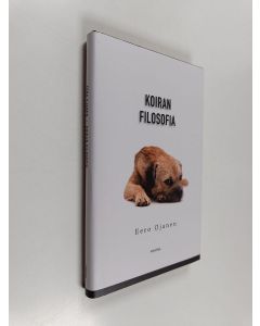 Kirjailijan Eero Ojanen käytetty kirja Koiran filosofia