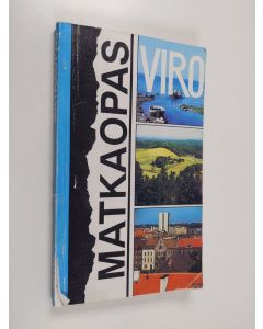 Kirjailijan Mihkel Tiks käytetty kirja Viron matkaopas