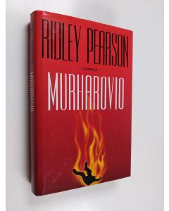 Kirjailijan Ridley Pearson käytetty kirja Murharovio (ERINOMAINEN)