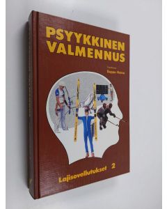 käytetty kirja Psyykkinen valmennus 2 : Lajisovellutukset