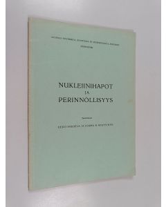 käytetty kirja Nukleiinihapot ja perinnöllisyys