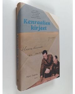 Kirjailijan Päivi Tapola käytetty kirja Kenraalien kirjeet