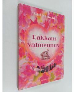 Kirjailijan Sari Norkola käytetty kirja Rakkausvalmennus : toiselle kierrokselle