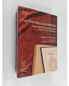 käytetty kirja Lux humana, lux aeterna : essays on biblical and related themes in honour of Lars Aejmelaeus