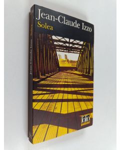 Kirjailijan Jean-Claude Izzo käytetty kirja Solea