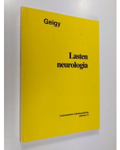 Kirjailijan Matti Sillanpää käytetty kirja Lasten neurologia
