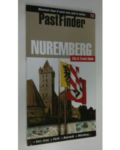 Kirjailijan Maik Kopleck käytetty kirja PastFinder Nuremberg : [city & travel guide]