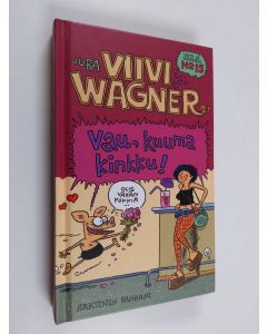 Kirjailijan Juba käytetty kirja Vau, kuuma kinkku! (taskukirjapainos)