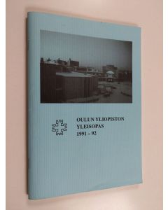 käytetty teos Oulun yliopiston yleisopas 1991-92