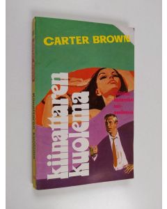 Kirjailijan Carter Brown käytetty kirja Kiinattaren kuolema