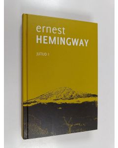 Kirjailijan Ernest Hemingway käytetty kirja Jutud 1