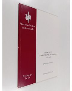 käytetty kirja Strategian 30-vuotisjuhlaseminaari 1.3.2002