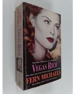Kirjailijan Fern Michaels käytetty kirja Vegas rich