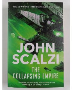 Kirjailijan John Scalzi uusi kirja The collapsing empire