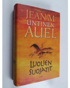 Kirjailijan Jean M. Untinen-Auel käytetty kirja Luolien suojatit