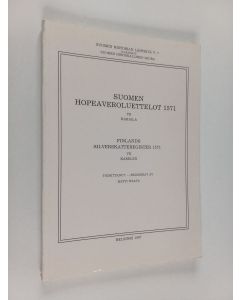 Tekijän Matti Walta  käytetty kirja Suomen hopeaveroluettelot 1571, 7 Karjala = Finlands silverskatteregister 1571 7 Karelen