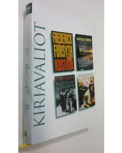 käytetty kirja Kirjavaliot ; Forsyth, Frederick : Kostaja / Vanier, Nicolas : Suuren pohjoisen laulu / Szpilman, Wladyslaw : Pianisti / Flagg, Fannie : Punaisten lintujen joulu