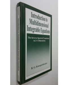 Kirjailijan B.G. Konopelchenko käytetty kirja Introduction to Multidimensional Integrable Equations : The Inverse Spectral Transform in 2+1 Dimensions
