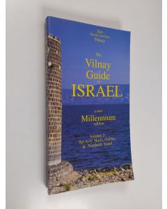 Kirjailijan Zev Vilnay käytetty kirja The Vilnay Guide to Israel - Volume 2 : Tel Aviv, Hiafa, Sea of Galilee & Northern Israel)