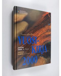 käytetty kirja Suomen tilastollinen vuosikirja : Statistisk årsbok för Finland = Statistical yearbook of Finland 2000 (ERINOMAINEN)