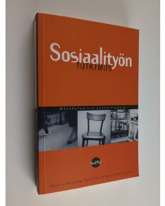 käytetty kirja Sosiaalityön tutkimus : metodologisia suunnistuksia