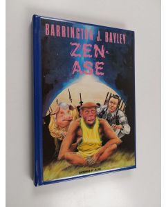 Kirjailijan Barrington J. Bayley käytetty kirja Zenase