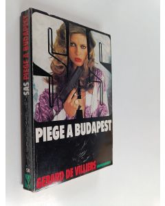 Kirjailijan Gérard De Villiers käytetty kirja Piège à Budapest
