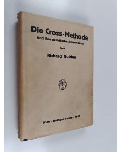 Kirjailijan Richard Guldan käytetty kirja Die Cross-Methode und ihre practische Anwendung