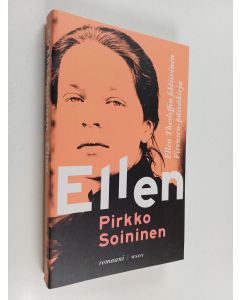 Kirjailijan Pirkko Soininen käytetty kirja Ellen