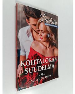 Kirjailijan Soile Jokiranta käytetty kirja Kohtalokas suudelma