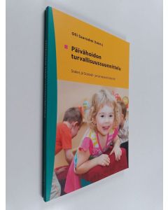 käytetty kirja Päivähoidon turvallisuussuunnittelu