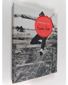 Kirjailijan Henriikka Tavi käytetty kirja Esim. Esa