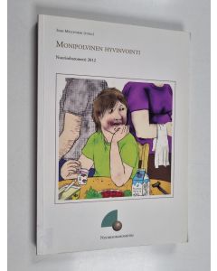 käytetty kirja Monipolvinen hyvinvointi - Nuorisobarometri 2012