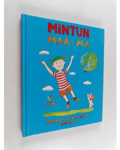 Kirjailijan Maikki Harjanne käytetty kirja Mintun maailma