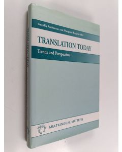Kirjailijan Margaret Rogers käytetty kirja Translation today : trends and perspectives