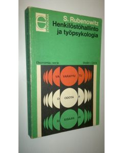 Kirjailijan Sigvard Rubenowitz käytetty kirja Henkilöstöhallinto ja työpsykologia