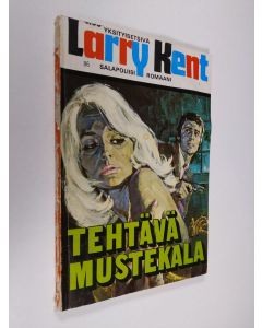 Kirjailijan Larry Kent käytetty kirja Tehtävä mustekala