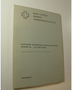 Tekijän Hillevi Ruotonen  käytetty kirja Naistutkimus ja naisnäkökulma korkeakouluopetuksessa seminaari 28.-30.8. 1986, Kajaani : seminaariraportti