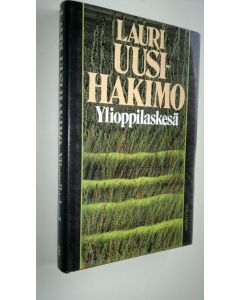 Kirjailijan Lauri Uusi-Hakimo käytetty kirja Ylioppilaskesä