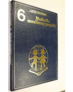 Kirjailijan Tony Wolf käytetty kirja Matkalla maailman ympäri